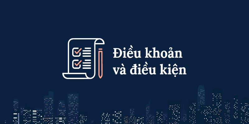 Điều khoản và điều kiện hội viên 8KBET nên nắm rõ