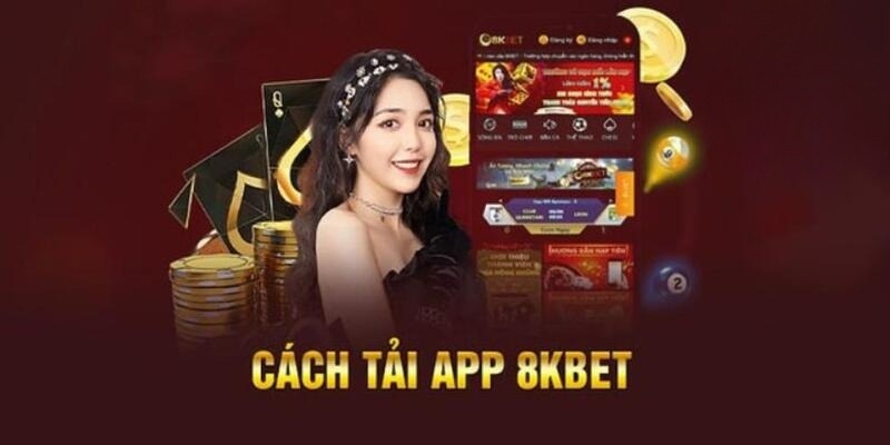 Lưu ý cần nhớ trong khi tải app 8kbet về máy